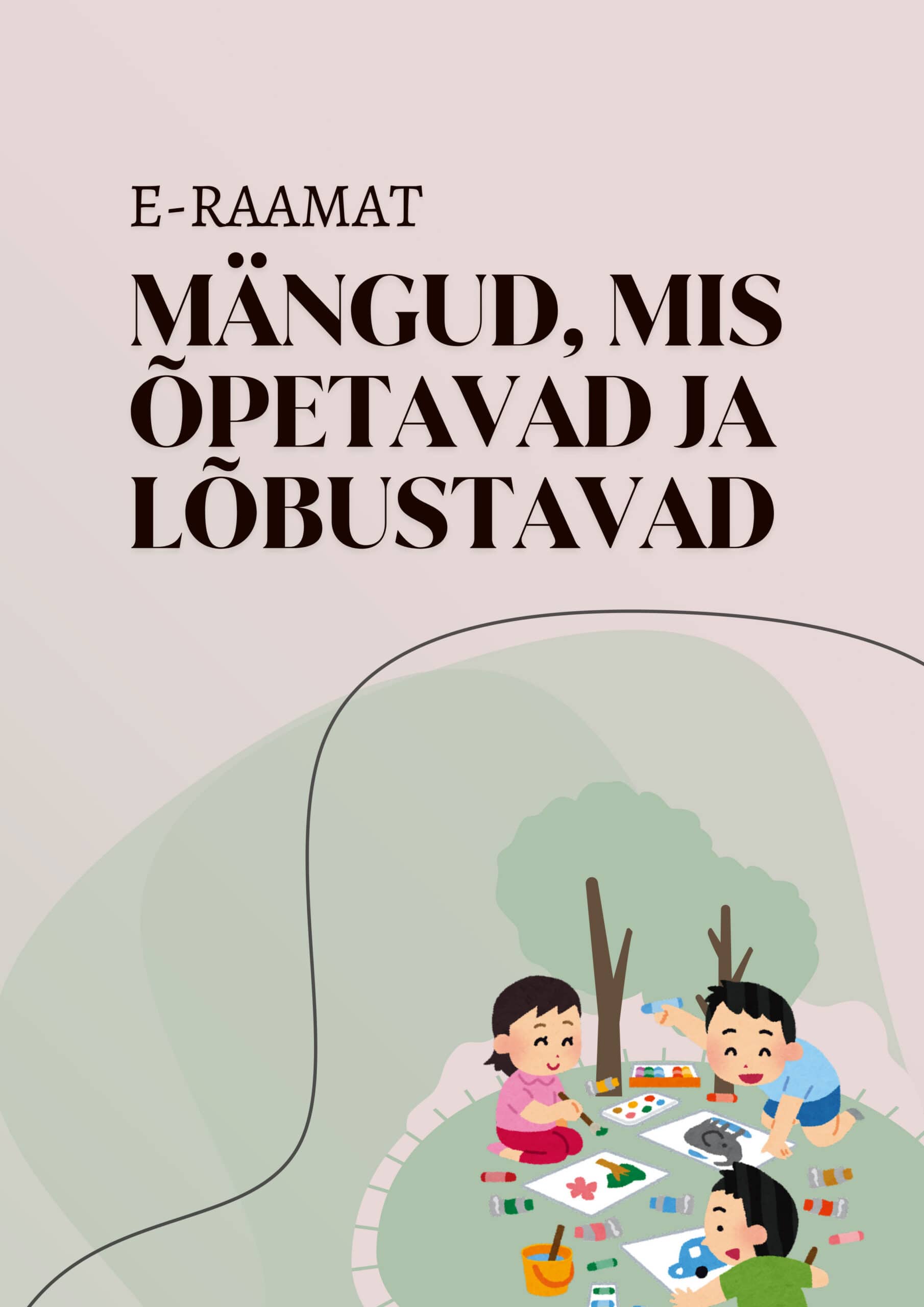 Mängud, mis õpetavad ja lõbustavad